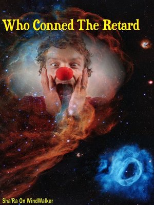 cover image of Who Conned the Retard